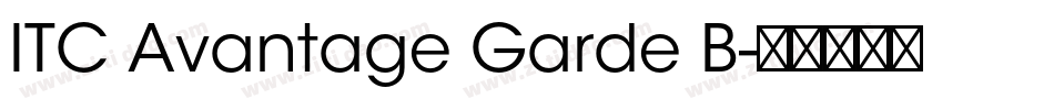 ITC Avantage Garde B字体转换